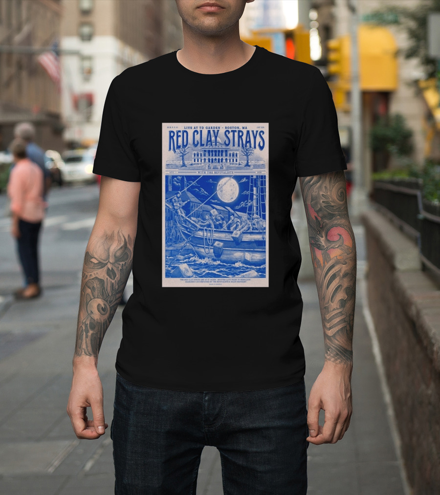 Live At TD Garden Boston MA August 1 2026 Red Clay Strays With The Revivalists T-Shirt