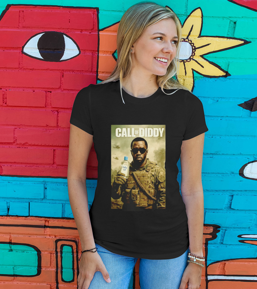 Call Of Diddy Baby Oil Military Humor T-Shirt