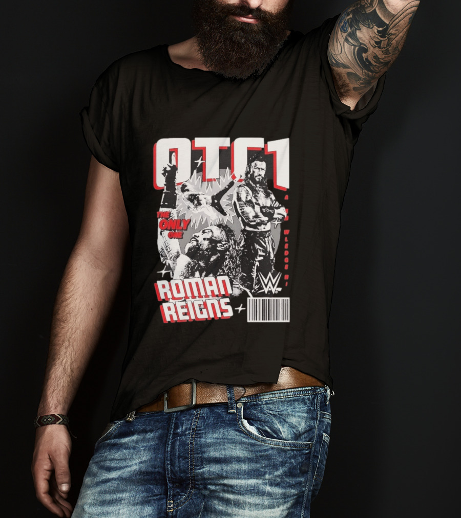 OTC1 Roman Reigns WWE The Only One Superstar T-Shirt