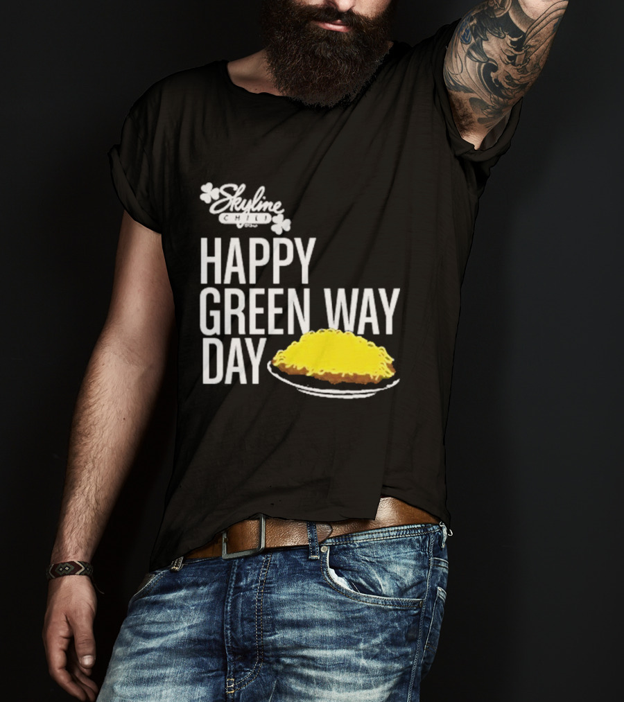 Skyline Chili Happy Green Way Day Cheese Coney Celebration T-Shirt