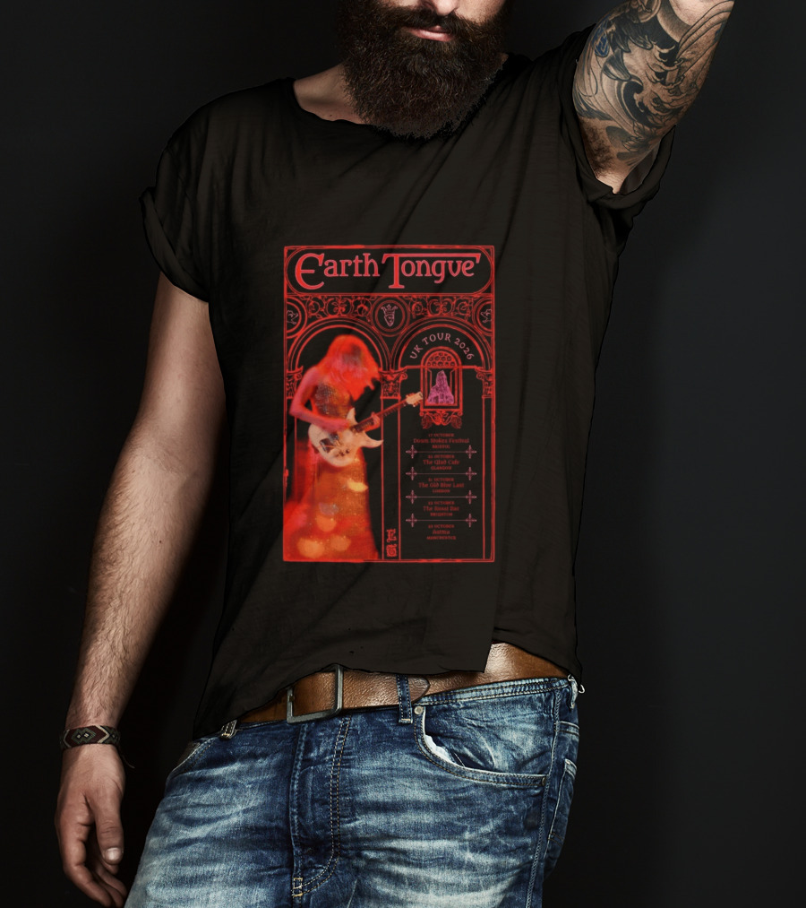 Earth Tongue UK Tour 2026 Down Stokes Festival Bristol Gilded Gothic Artistry T-Shirt