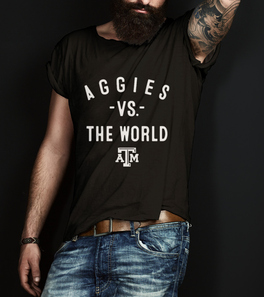 Texas A&M Aggies Vs. The World 2026 University Spirit T-Shirt