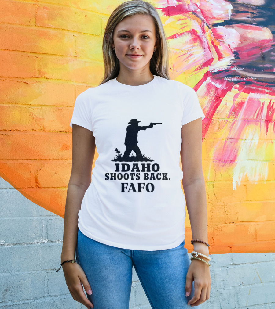 Idaho Shoots Back Fafo Silhouette Cowboy Stance T-Shirt
