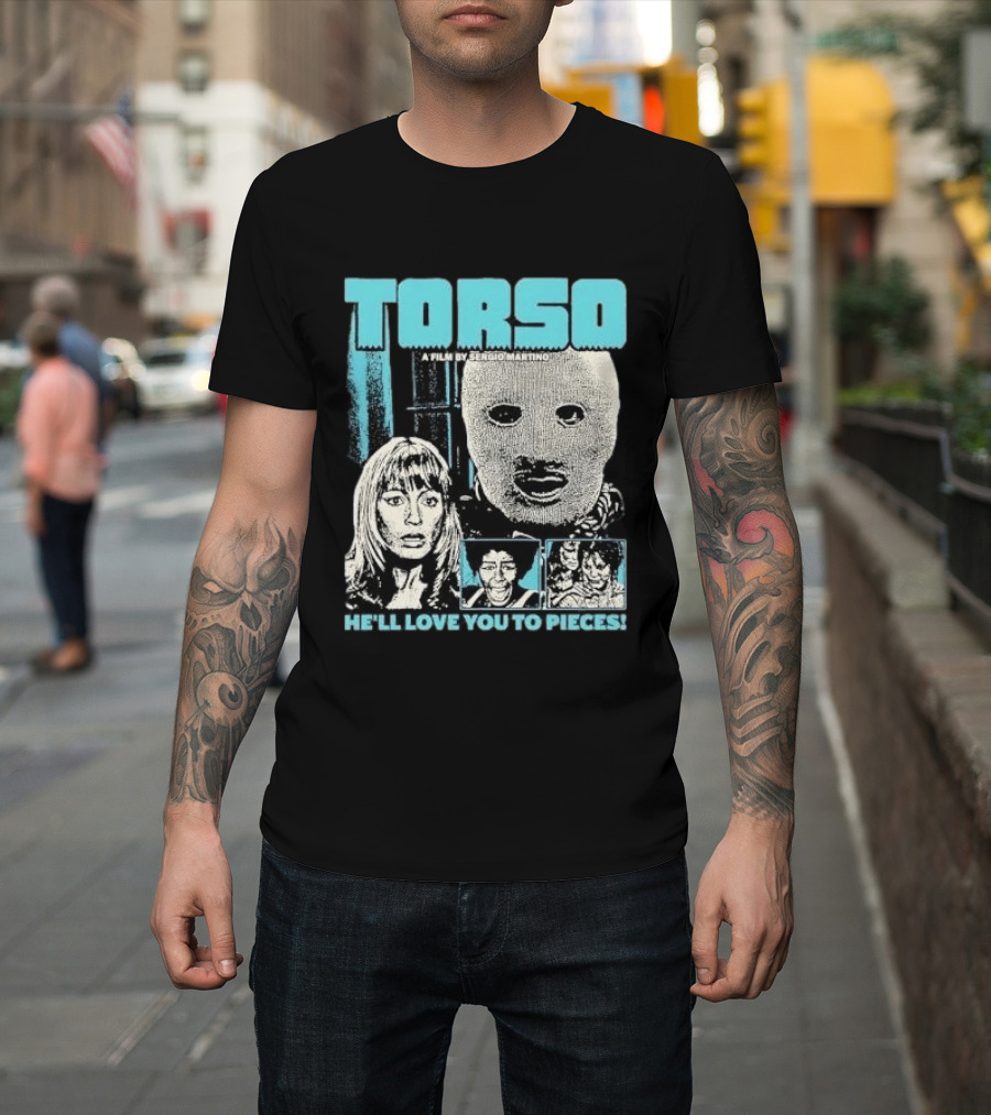 TORSO A Film By Sergio Martino He'll Love You To Pieces Masked Killer Scared Woman Halftone Horror T-Shirt