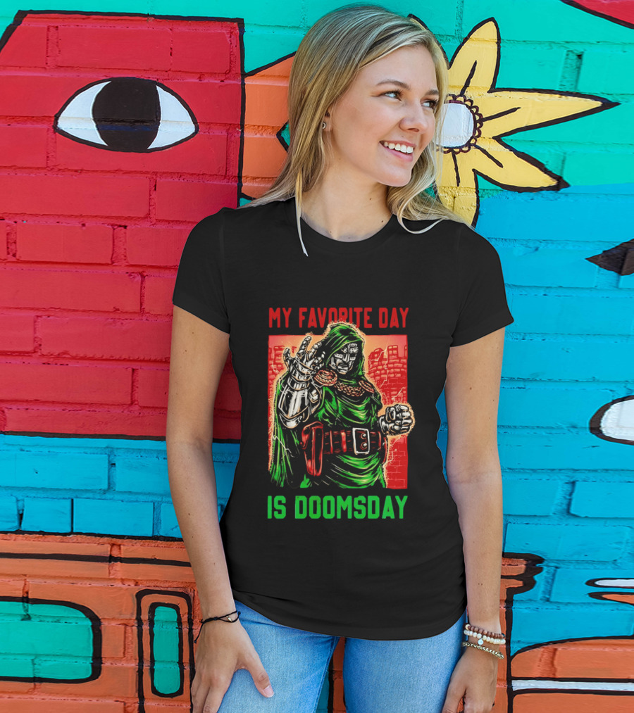 My Favorite Day Is Doomsday Doctor Doom Comic Villain Fans T-Shirt