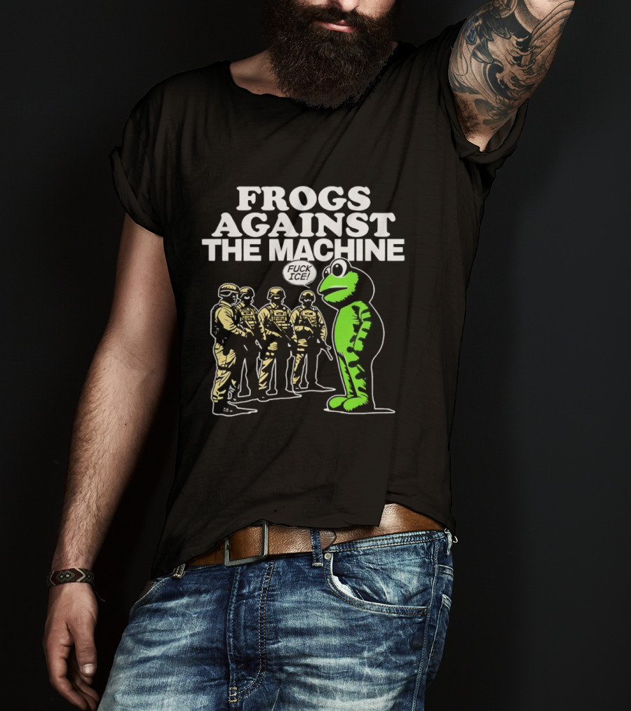 Portland Frogs Against The Machine 2025 Protest Mascot Confronts Guards T-Shirt