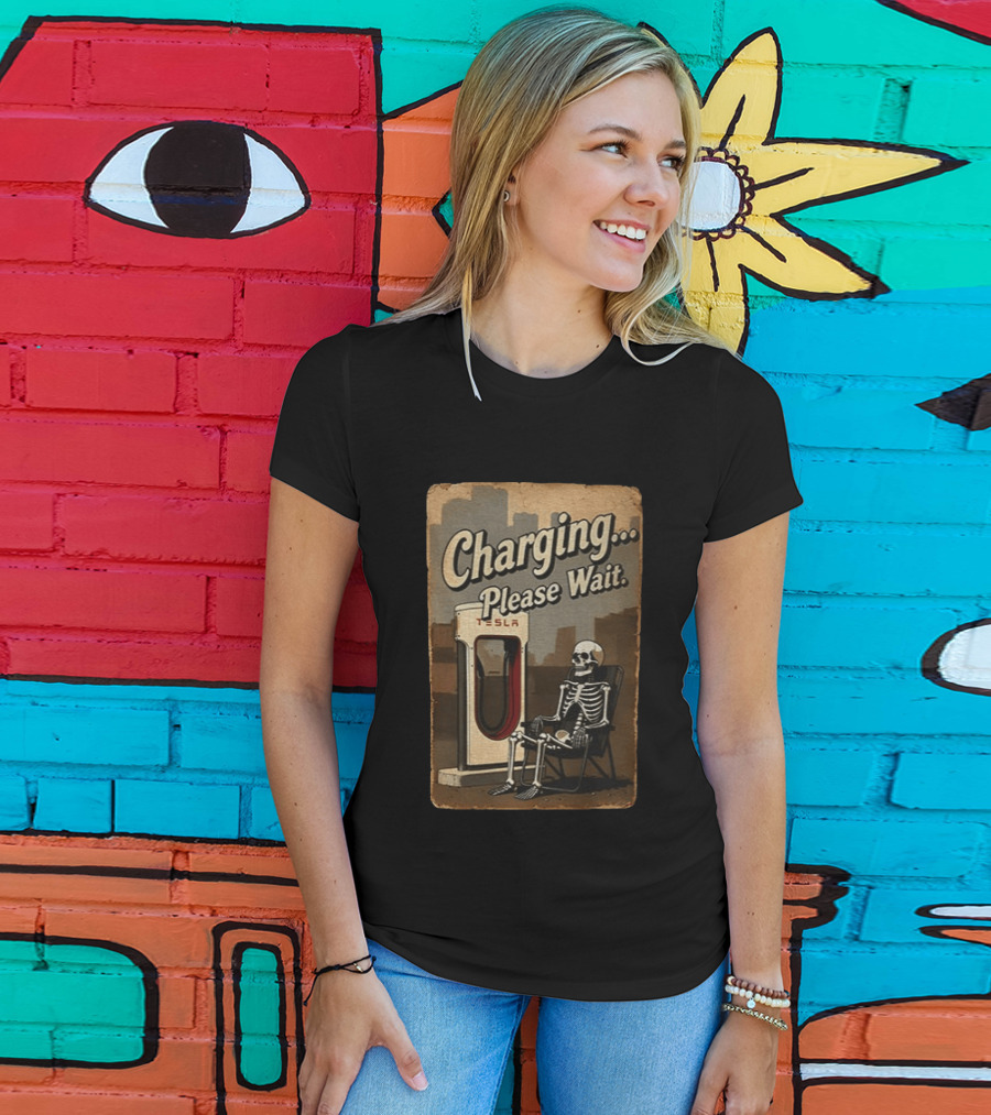 Charging Please Wait Tesla Skeleton T-Shirt