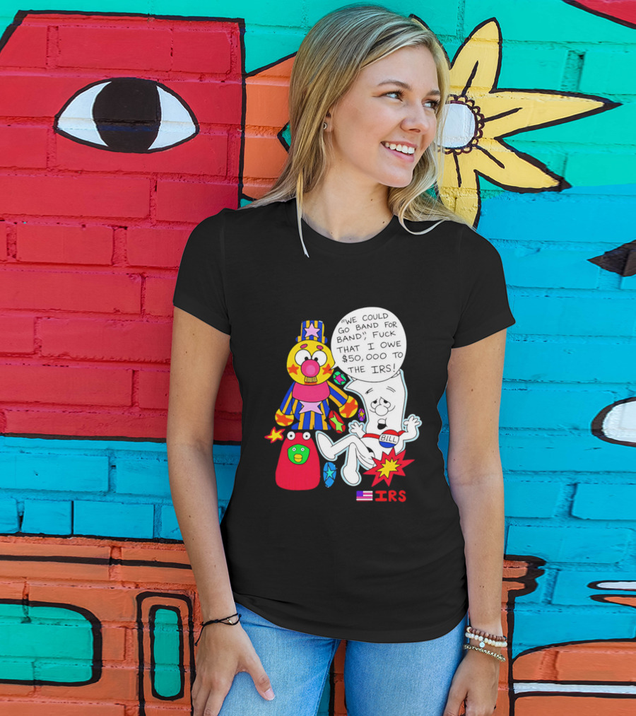 I'm Just A Bill IRS Debt Schoolhouse Rock Clown And Starburst T-Shirt