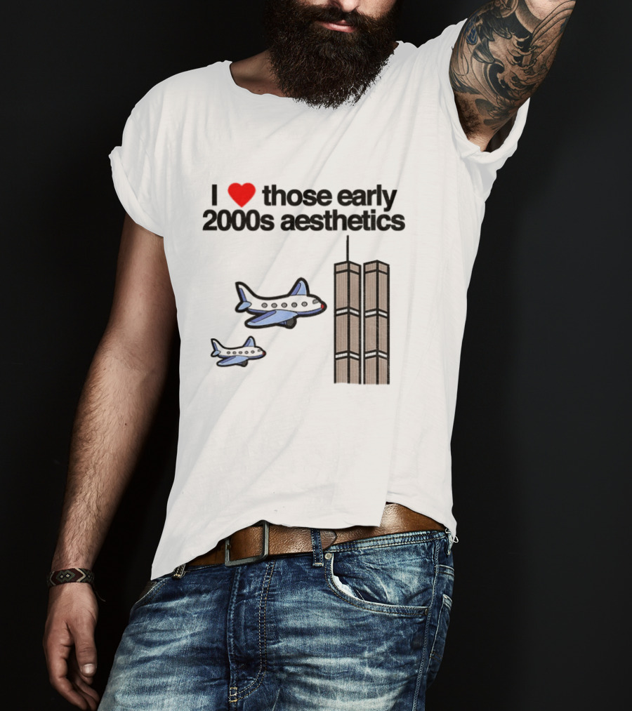 I Heart Those Early 2000s Aesthetics Airplanes World Trade Center Towers T-Shirt