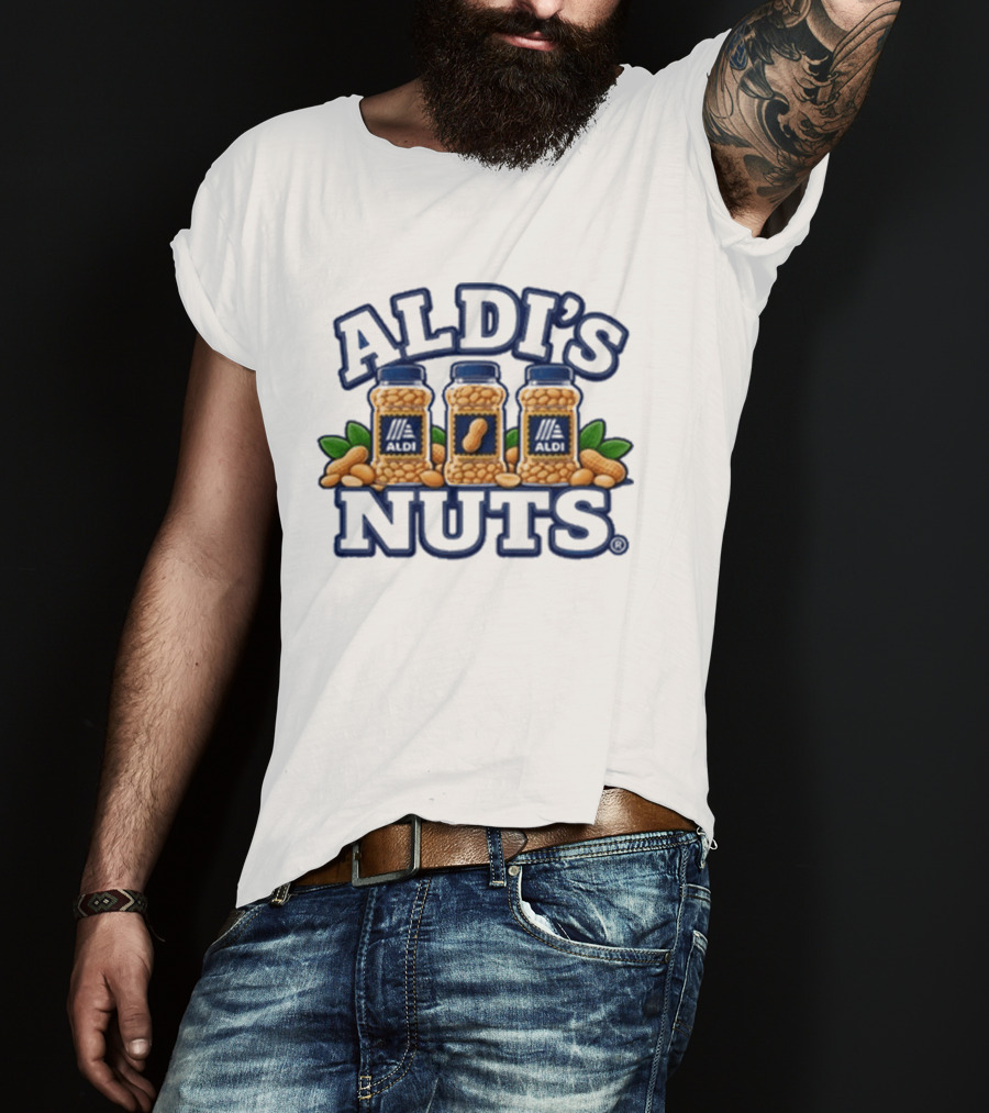 Aldi's Nuts Peanut Jars And Leaves T-Shirt