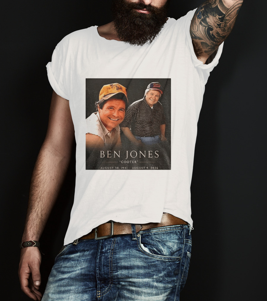 Ben Jones Cooter Memorial August 30 1941 August 9 2026 T-Shirt
