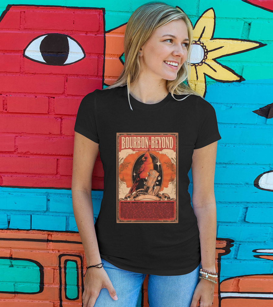Bourbon & Beyond September 24 25 26 27 Louisville Kentucky Foo Fighters Mumford & Sons Chris Stapleton Dave Matthews Band T-Shirt