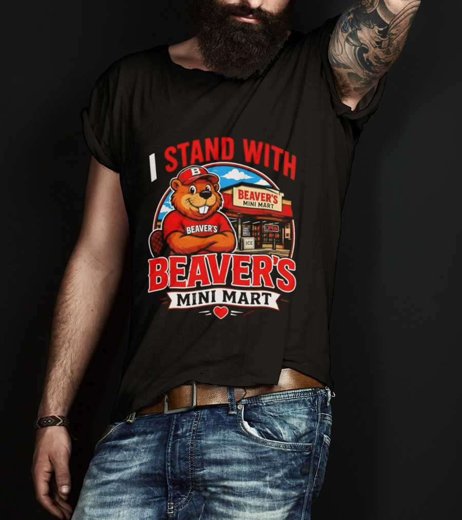 I Stand With Beaver's Mini Mart Cartoon Character Storefront T-Shirt