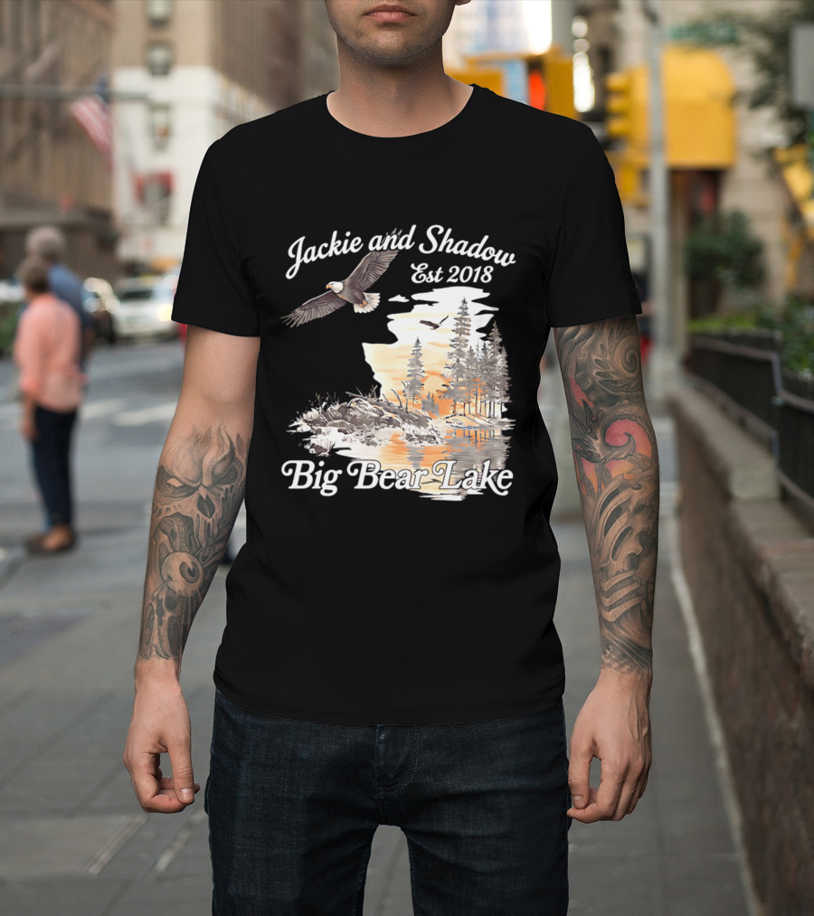 Jackie And Shadow Est 2018 Big Bear Lake Bald Eagles Family Scenic Nature T-Shirt