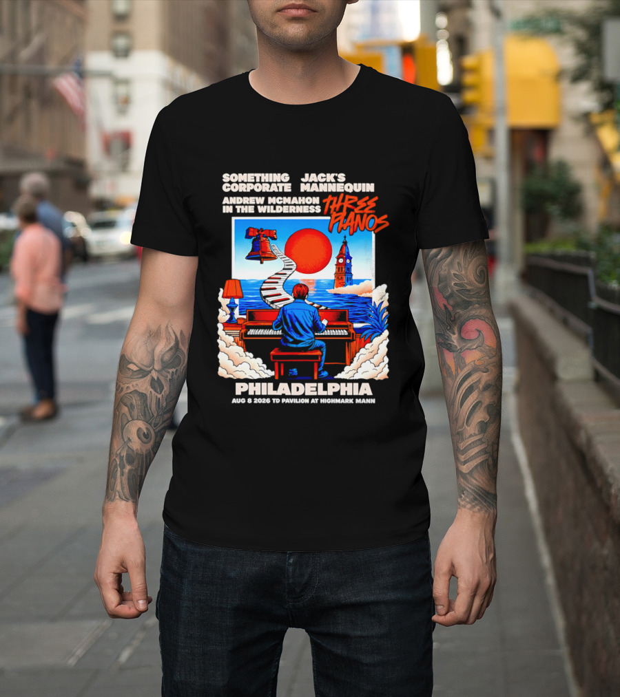 Something Corporate Jack's Mannequin Andrew McMahon Three Pianos Philadelphia Aug 08 2026 T-Shirt