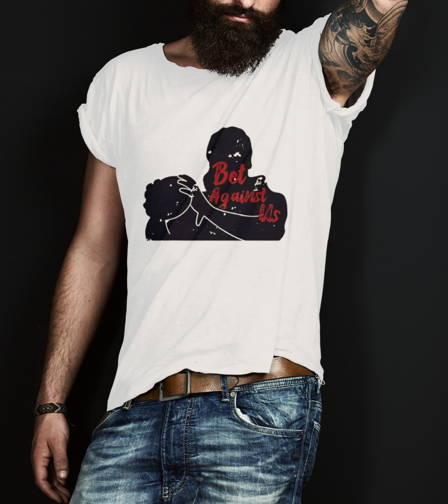 Bet Against Us Red Script Embracing Figures White Line T-Shirt