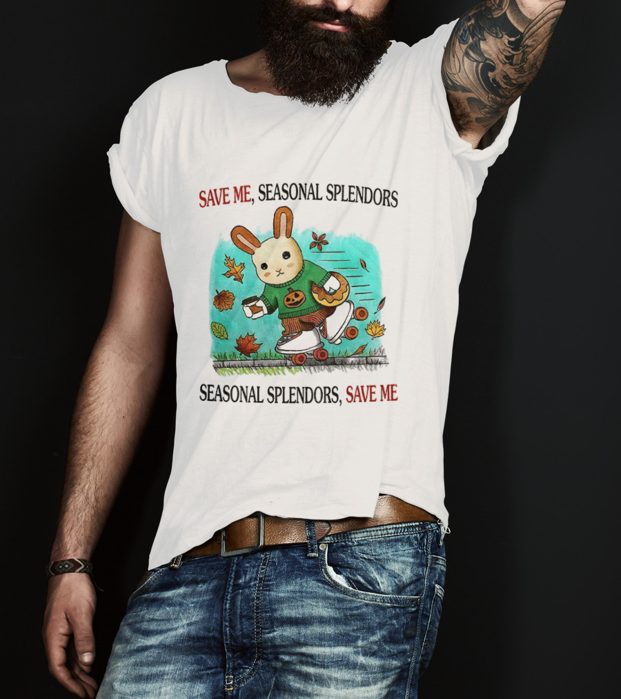 Skater Rabbit With Coffee And Donut Save Me Seasonal Splendors Leaves T-Shirt