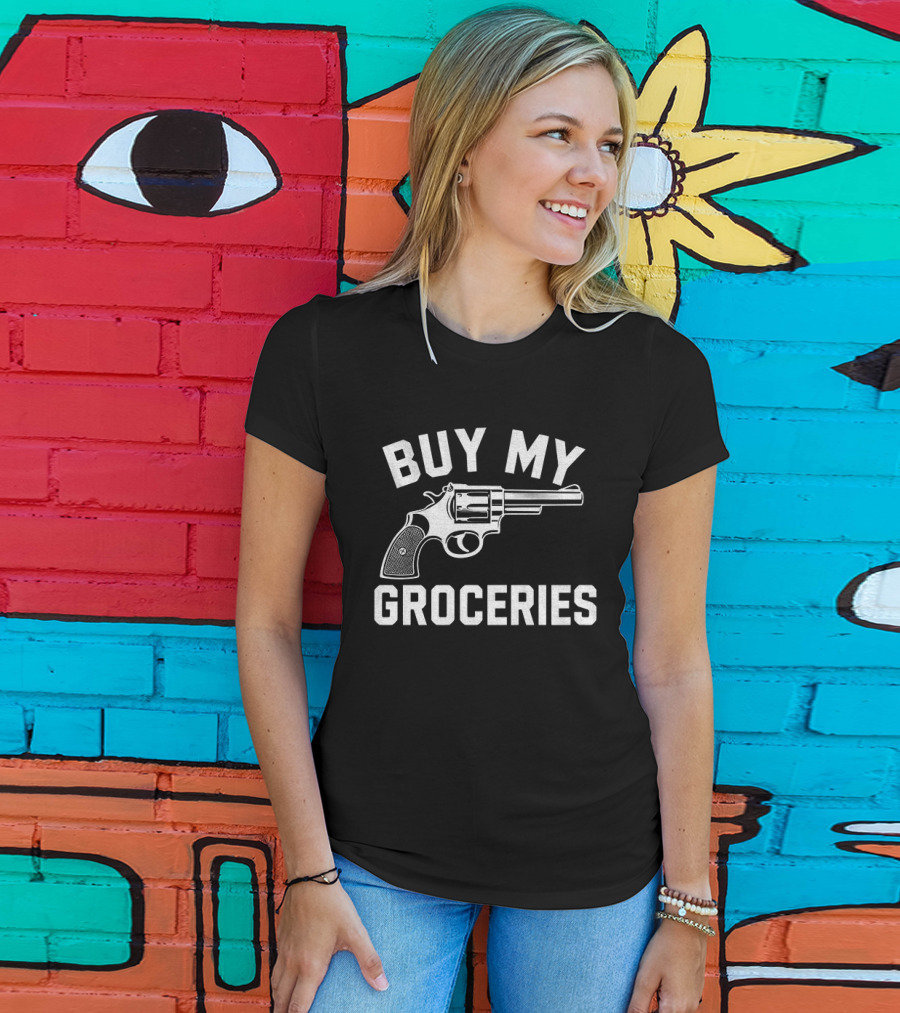 Buy My Groceries Revolver T-Shirt