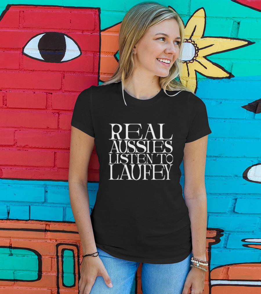 Real Aussies Listen To Laufey Berry T-Shirt