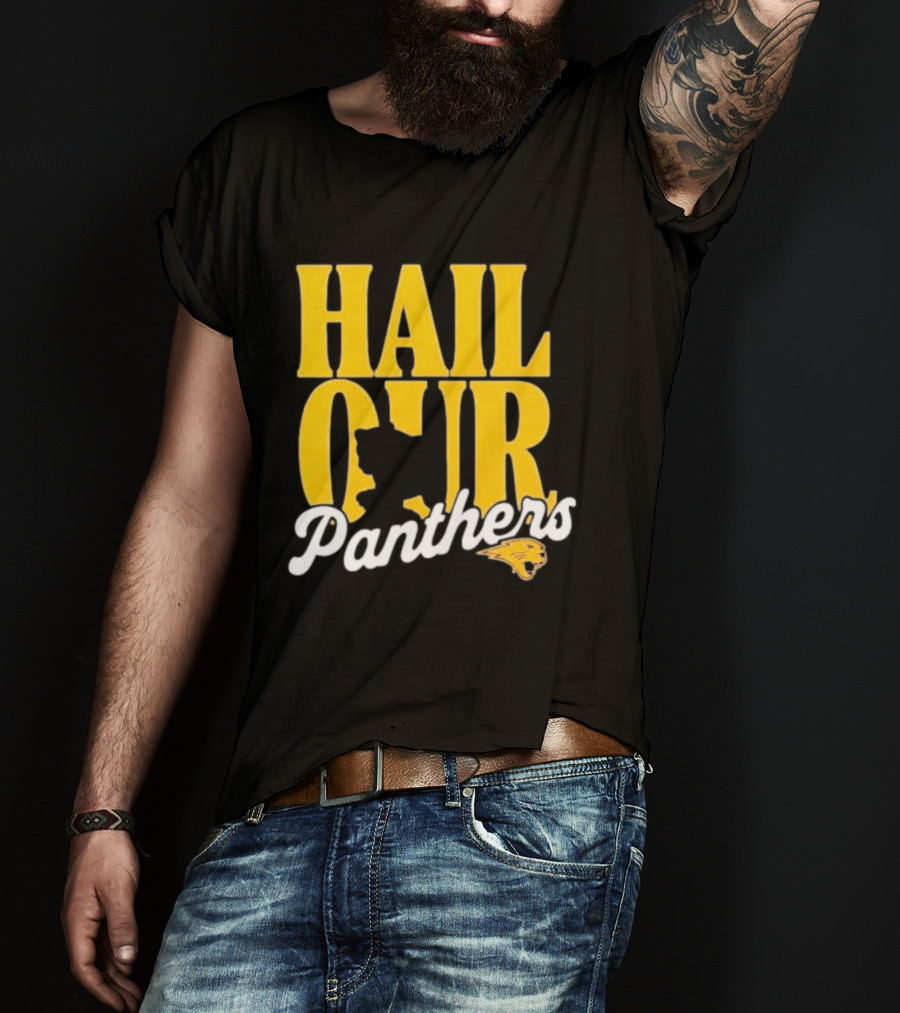 Hail Our Panthers Yellow Text With Panther Head T-Shirt