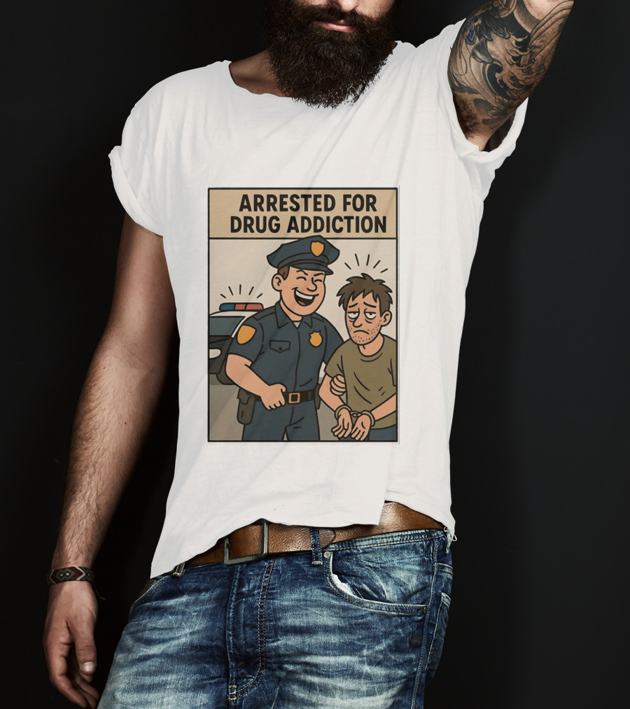Arrested For Drug Addiction Cartoon Police Officer And Suspect T-Shirt
