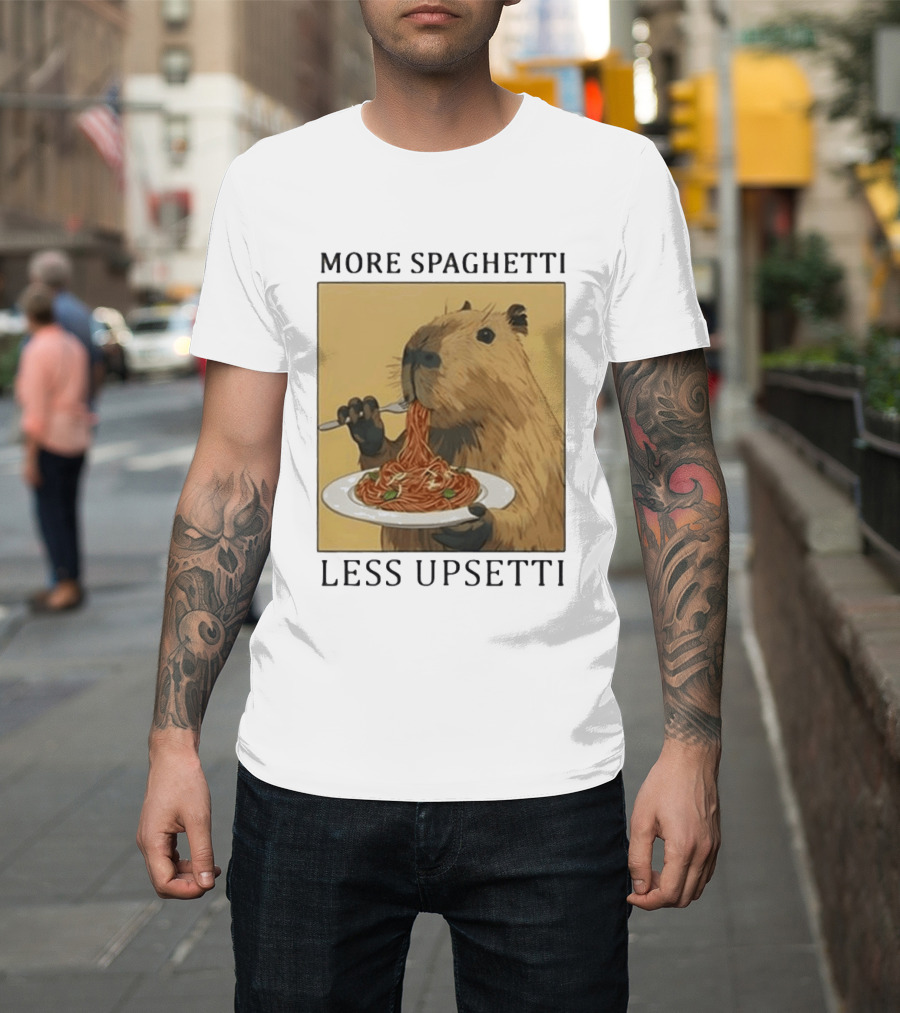 Capybara Eating Spaghetti More Spaghetti Less Upsetti T-Shirt