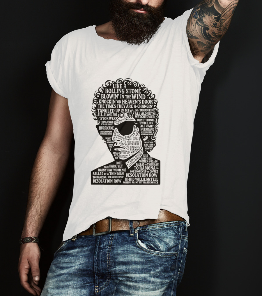 Like A Rolling Stone Blowin In The Wind Knockin On Heaven's Door Bob Dylan Song Titles T-Shirt