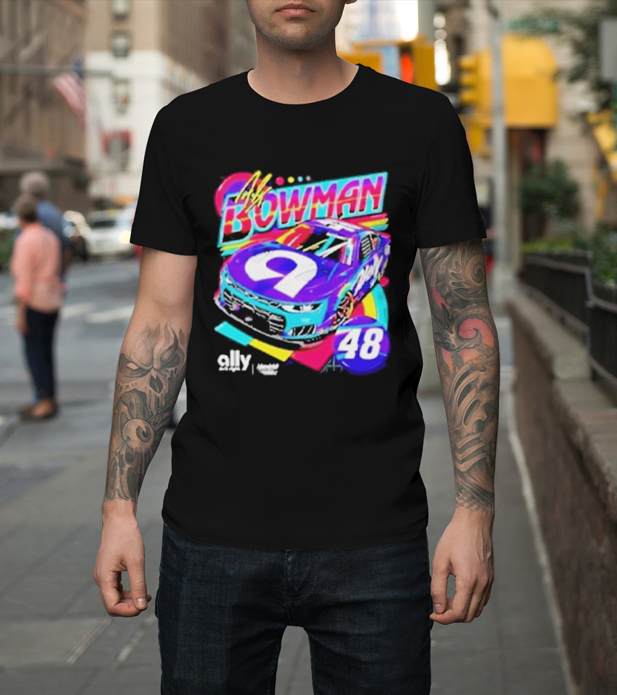 Alex Bowman 48 Ally Hendrick Motorsports Racing Car T-Shirt