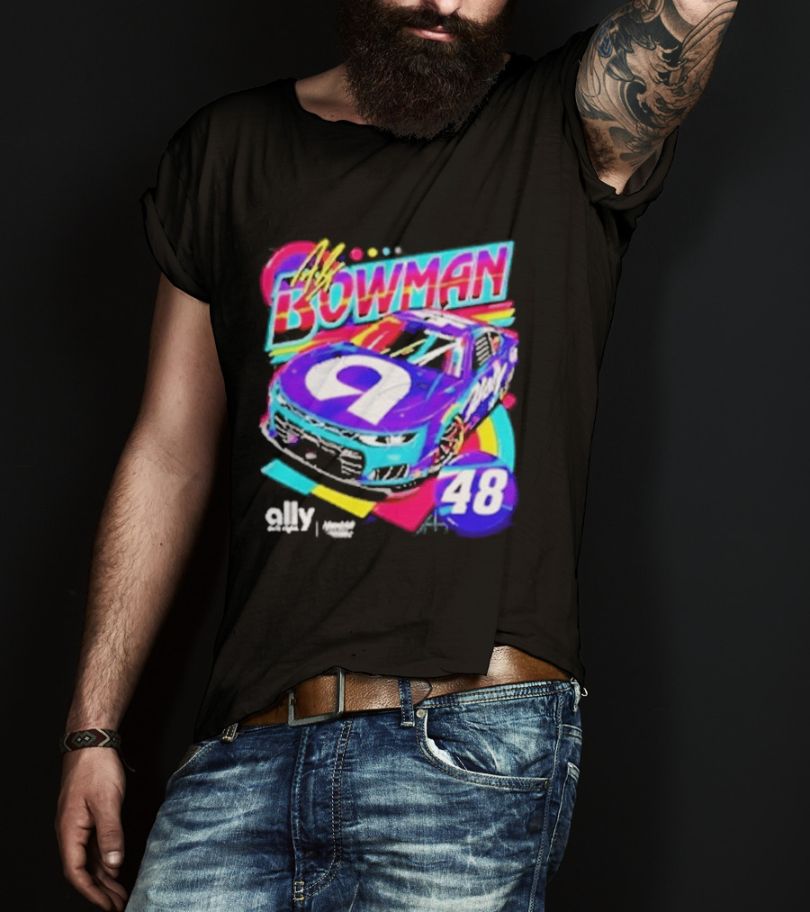 Alex Bowman 48 Ally Hendrick Motorsports Racing Car T-Shirt
