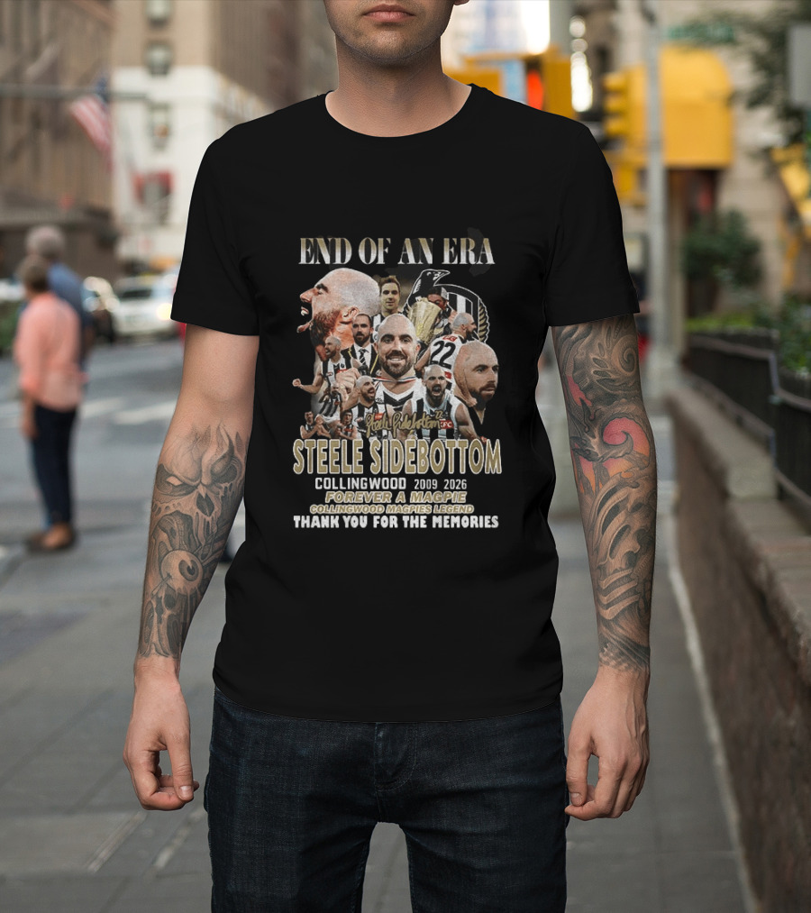 End Of An Era Steele Sidebottom Collingwood 2009 2023 Forever A Magpie Legend Thank You For The Memories T-Shirt