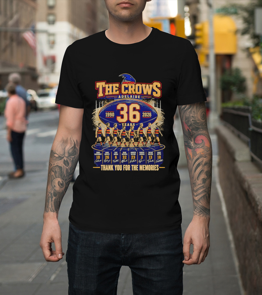 The Crows Adelaide 36 Years 1990 2026 Thank You For The Memories Players Signatures T-Shirt