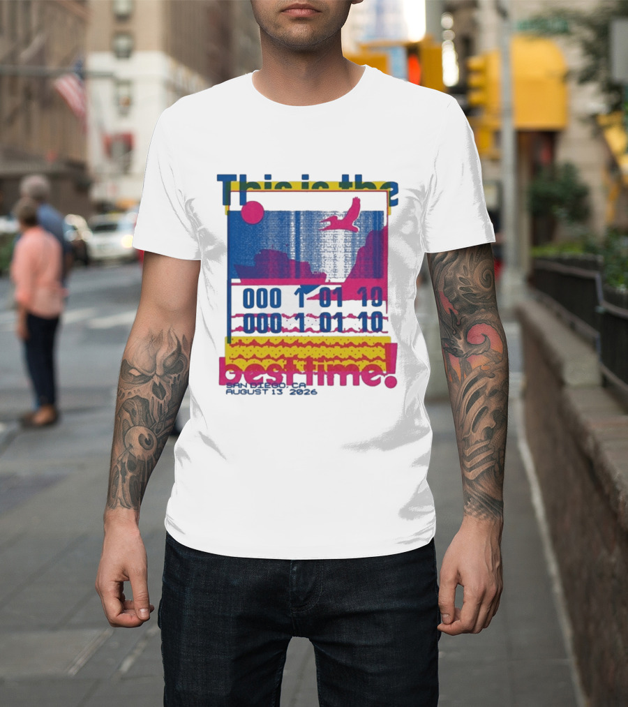 This Is The Best Time Goose Aug 13 2026 San Diego California T-Shirt