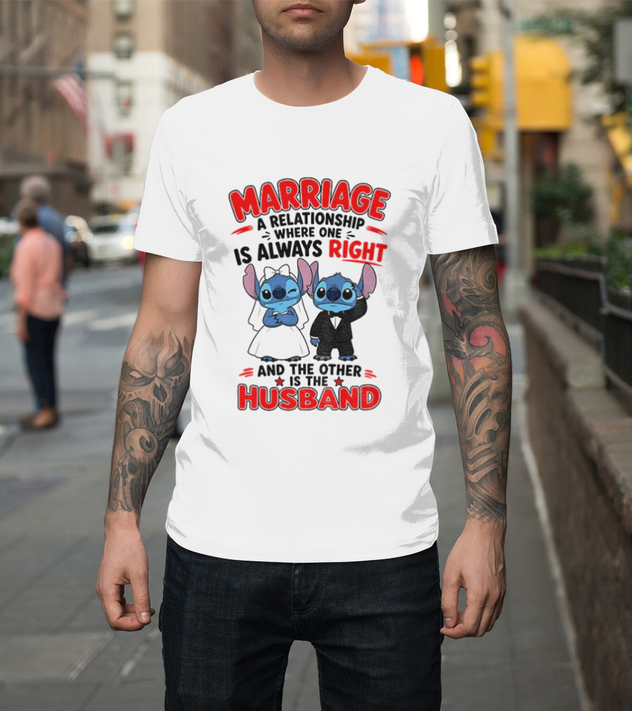 Marriage Relationship Where One Is Always Right And The Other Is The Husband Stitch And Angel T-Shirt