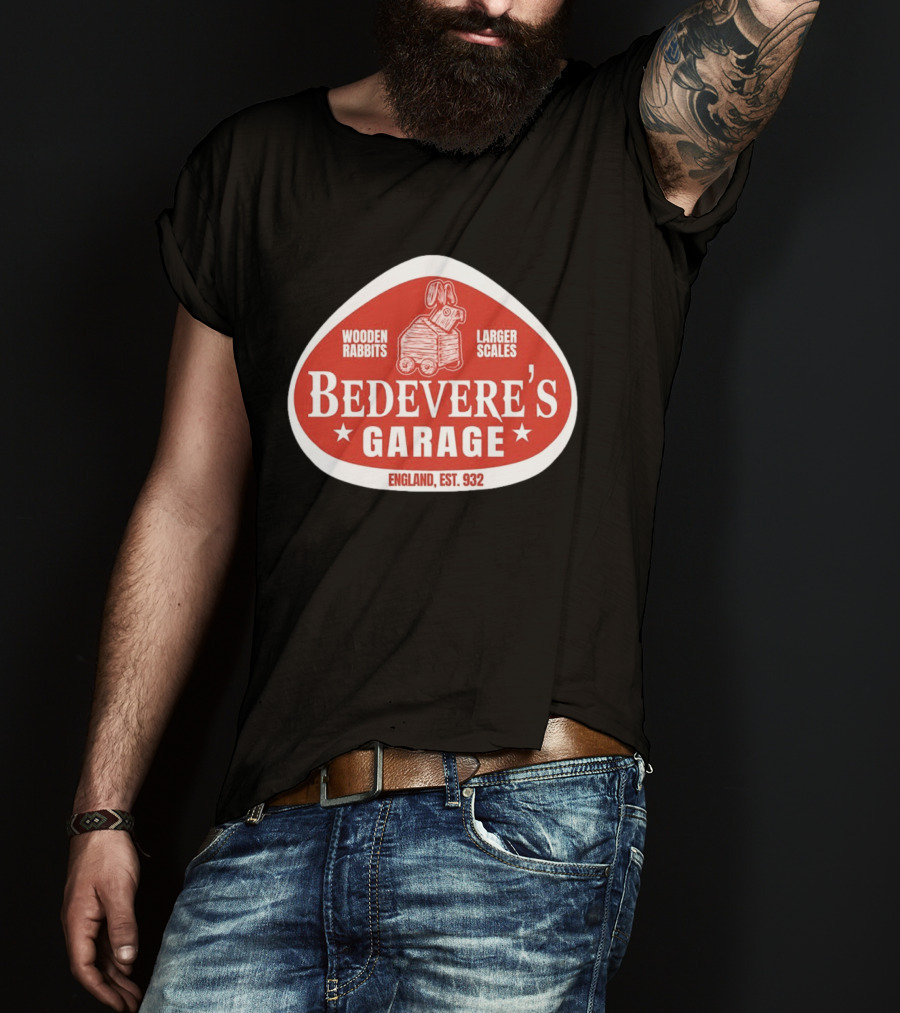 Bedevere's Garage England 932 AD Wooden Rabbits Larger Scales Monty Python T-Shirt