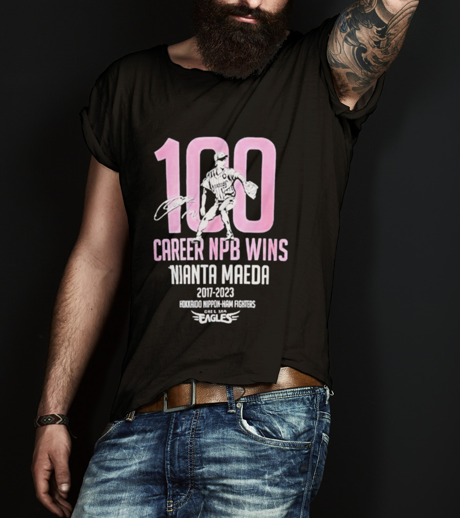 100 Career NPB Wins Kenta Maeda 2007 2023 Hokkaido Nippon Ham Fighters Eagles T-Shirt