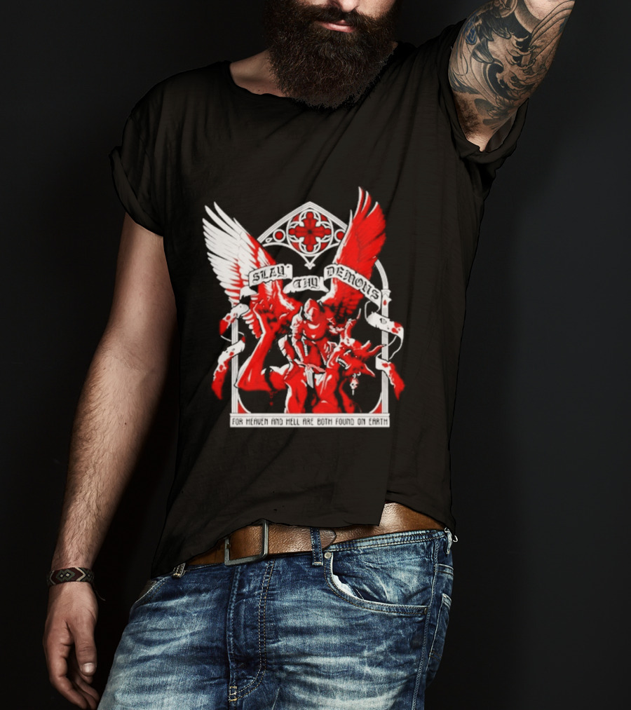 Slay Thy Demons For Heaven And Hell Are Both Found On Earth Angelic Warrior With Wings T-Shirt