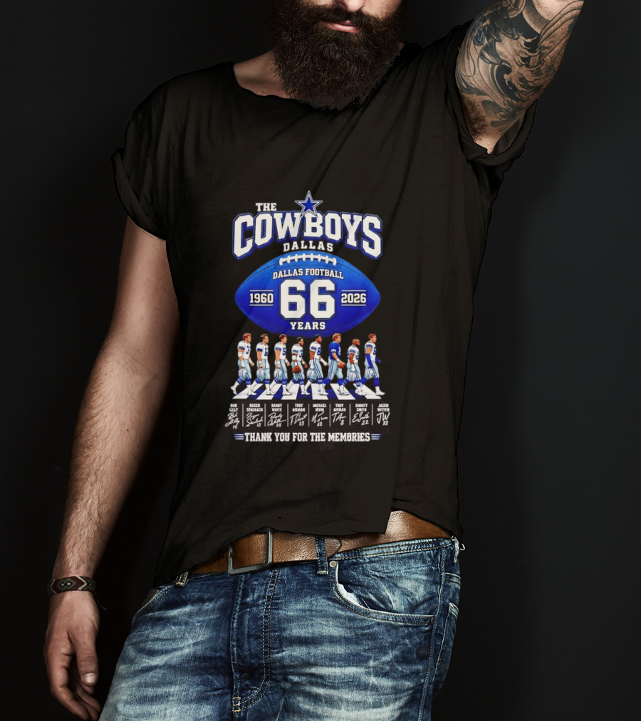 The Cowboys Dallas Football 66 Years 1960 2026 Thank You For The Memories Signatures T-Shirt