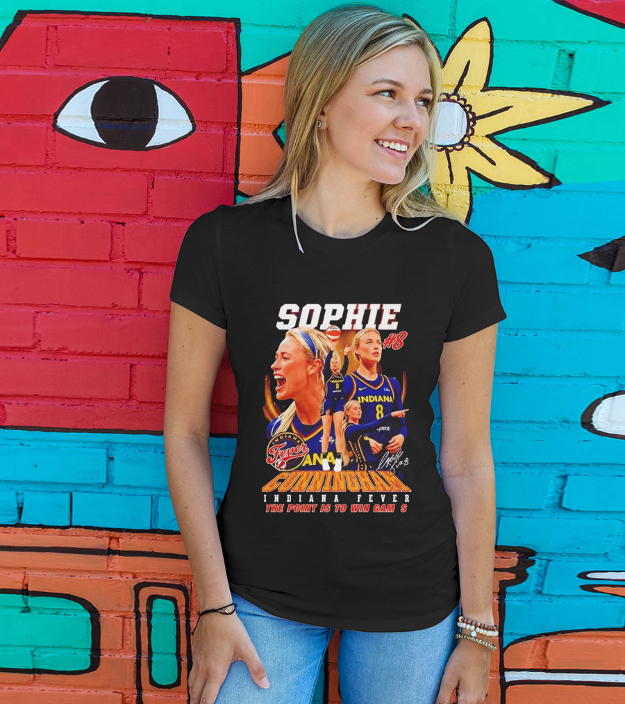 Sophie Cunningham Indiana Fever #8 The Point Is To Win Games 2026 T-Shirt