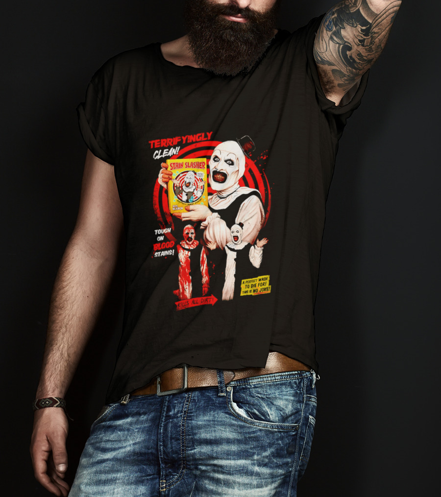 Terrifyingly Clean Stain Slasher Tough On Blood Stains No Joke Clown T-Shirt