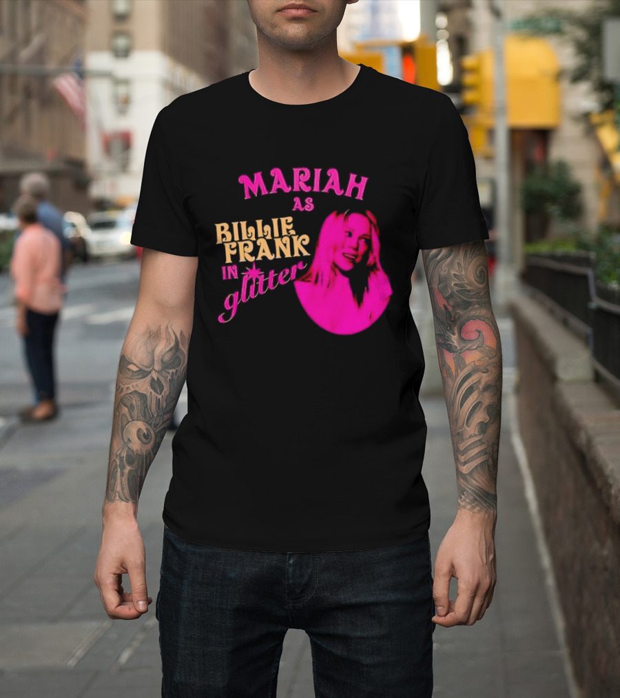 Mariah As Billie Frank In Glitter Pink Image T-Shirt