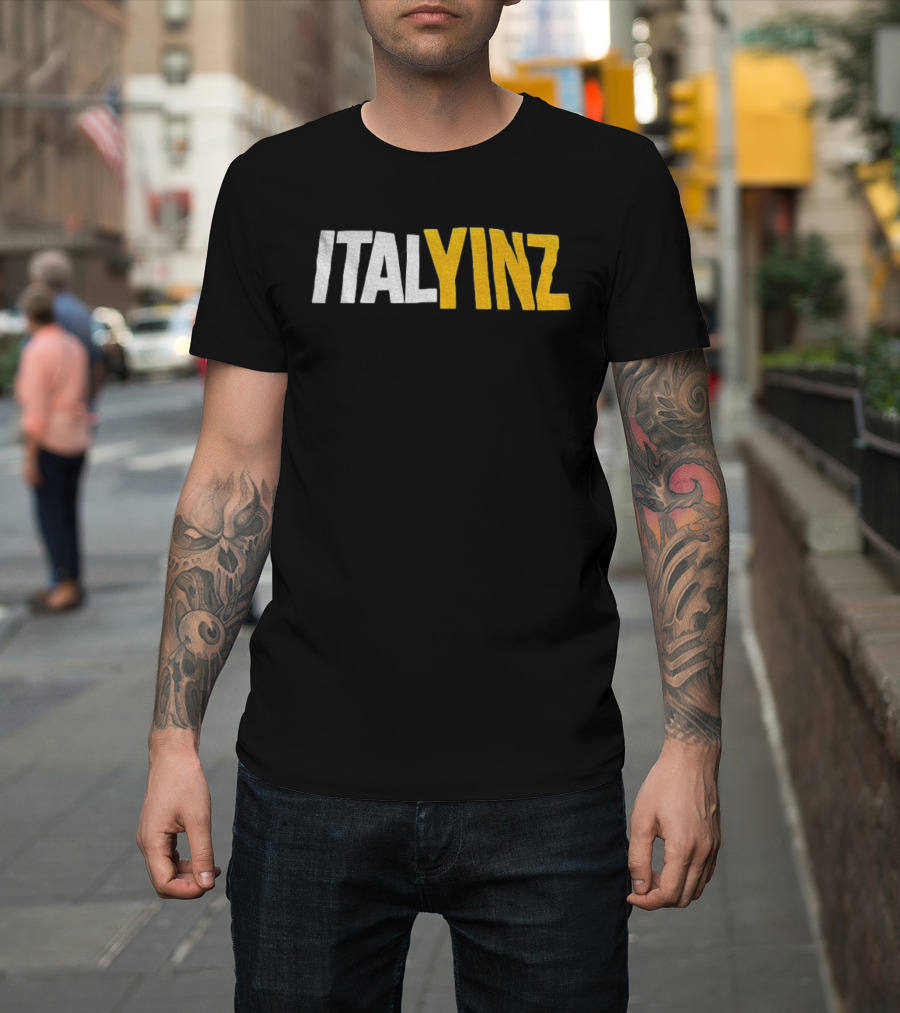 Italyinz Yinzer Pittsburgh T-Shirt