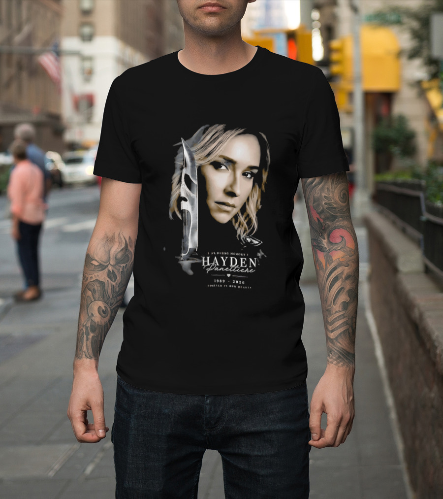 In Loving Memory Hayden Panettiere Forever In Our Hearts 1989 2026 Woman Knife Ghostface T-Shirt