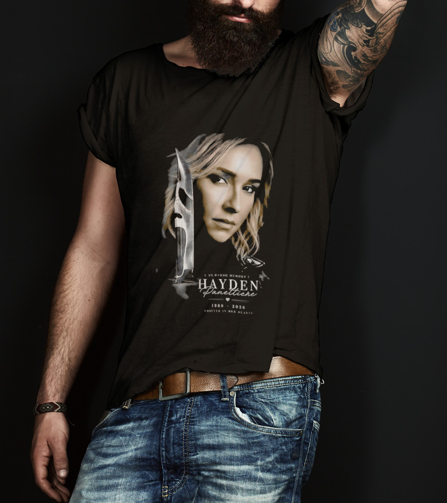In Loving Memory Hayden Panettiere Forever In Our Hearts 1989 2026 Woman Knife Ghostface T-Shirt