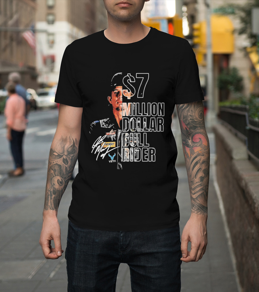 J B Mauney PBR $7 Million Dollar Bull Rider T-Shirt