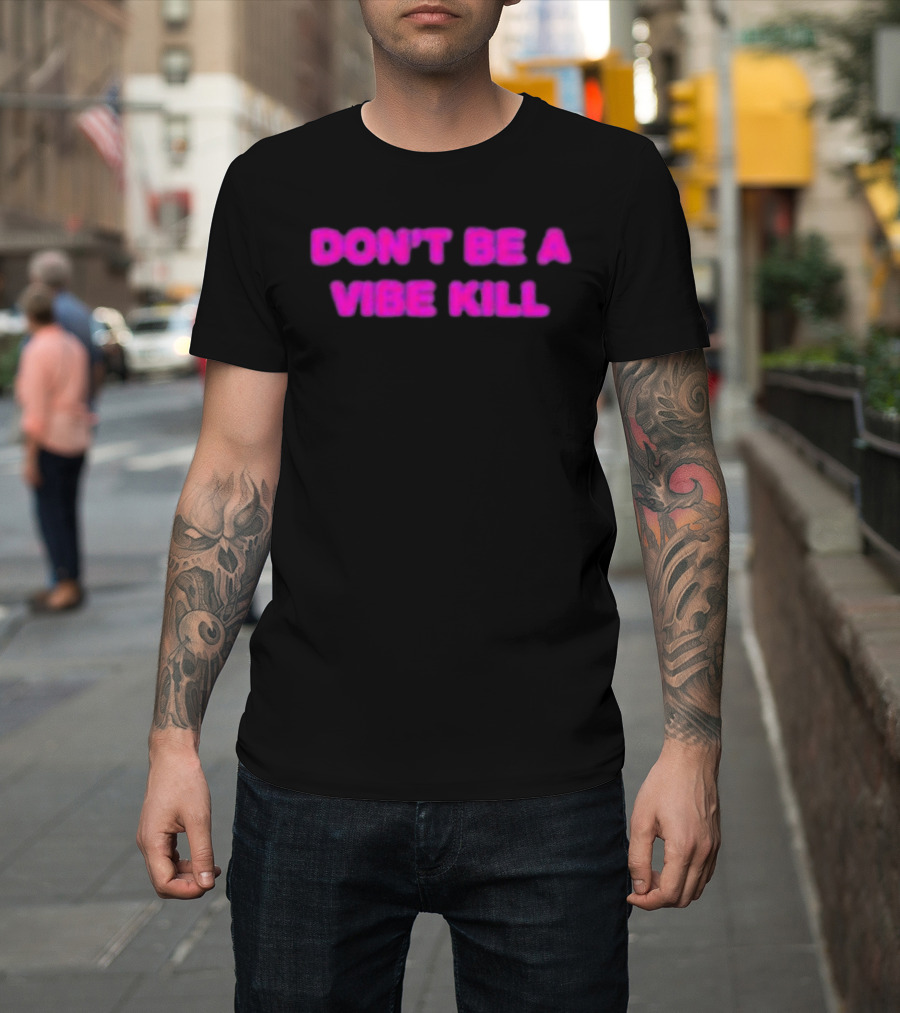 Madonna Don't Be A Vibe Kill Pink T-Shirt