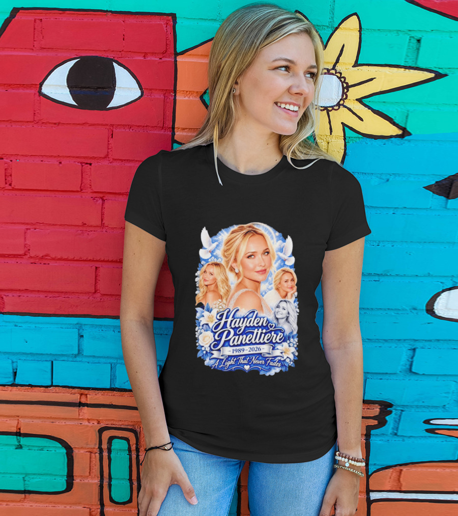 Hayden Panettiere 1989 2026 A Light That Never Fades T-Shirt