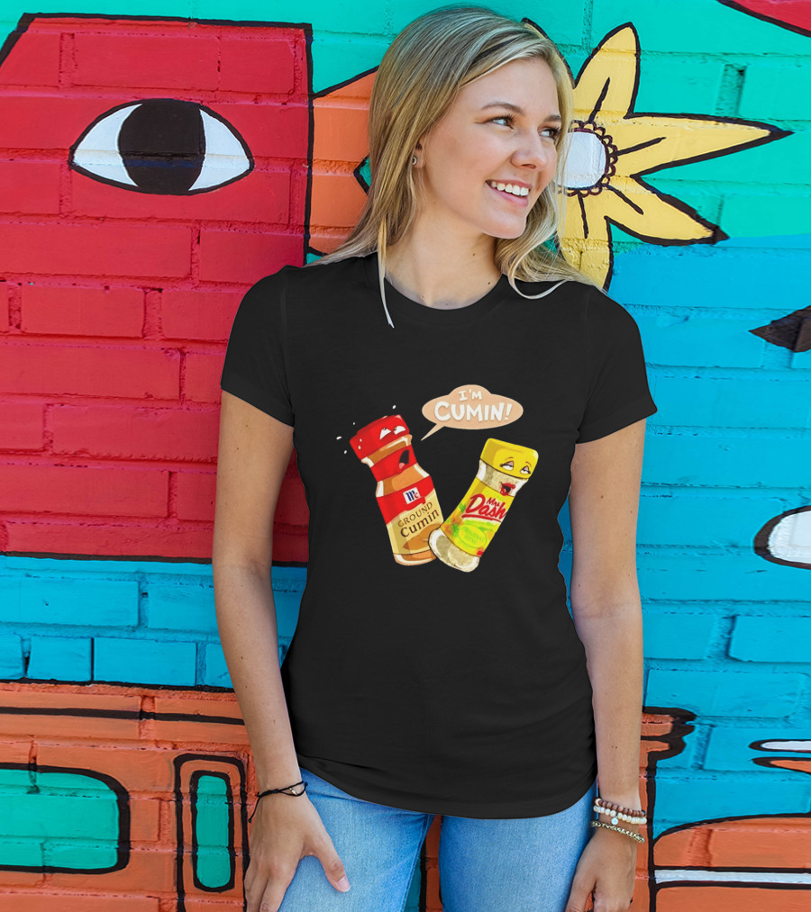 I'm Cumin McCormick Ground Cumin Mrs Dash Seasoning Blend T-Shirt