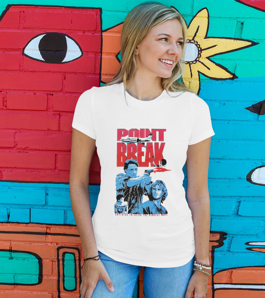 Point Break Movie Characters Anything To Catch The Perfect Wave Gun Airplane T-Shirt
