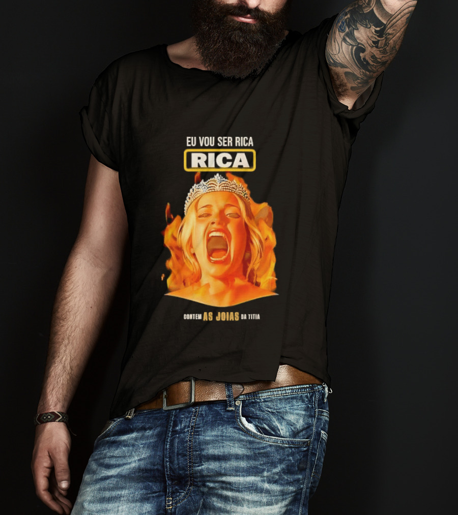 Eu Vou Ser Rica Contem As Joias Da Titia Rica Screaming Blonde Woman T-Shirt