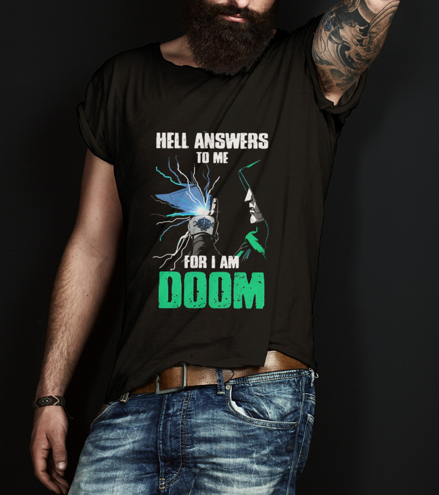 Marvel Doctor Doom Hell Answers To Me For I Am Doom T-Shirt